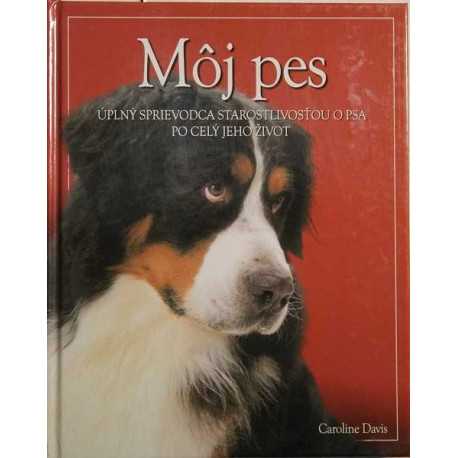 Knihy o psoch Môj pes - mierne poškodenie obalu